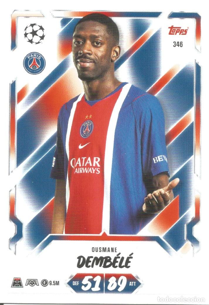 Cromos de f&uacute;tbol: Carta n.&ordm; 346 - Osumane Dembel&eacute; - PSG FC - Topps Match Attax 2026 2027 26 27 - Base Card