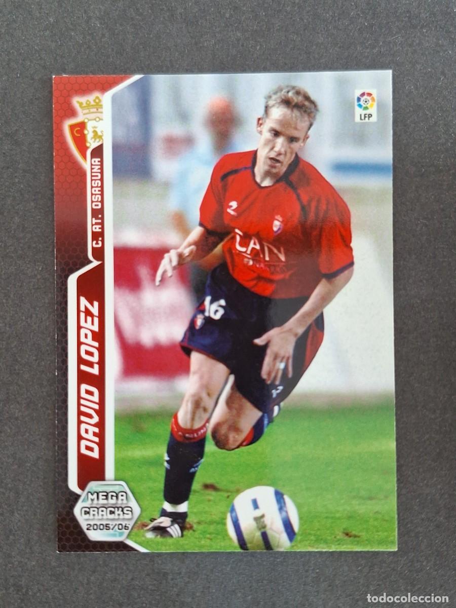 Cromos de f&uacute;tbol: L3 DAVID LOPEZ C. A. OSASUNA 249 PANINI MEGACRACKS 2005 2006 05 06
