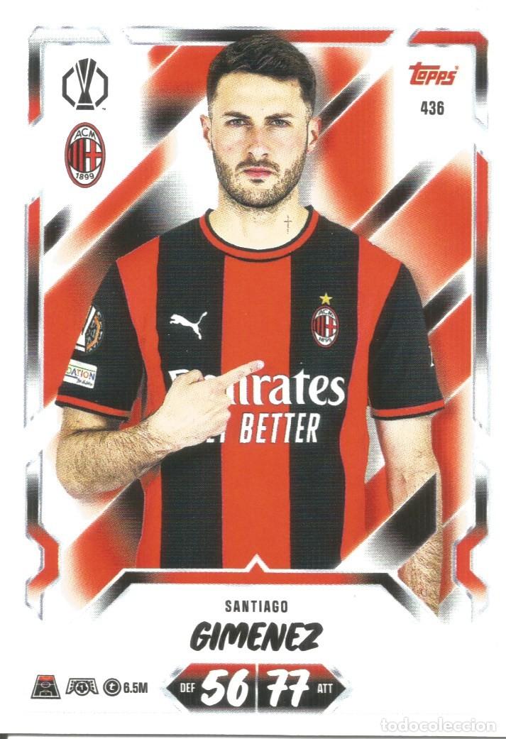 Cromos de f&uacute;tbol: Carta n.&ordm; 436 - Santiago Gim&eacute;nez - AC Milan - Topps Match Attax 2026 2027 26 27 - Base Card