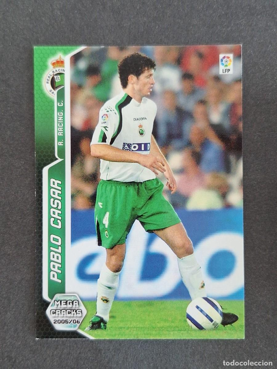 Cromos de f&uacute;tbol: L3 PABLO CASAR RACING DE SANTANDER 257 PANINI MEGACRACKS 2005 2006 05 06