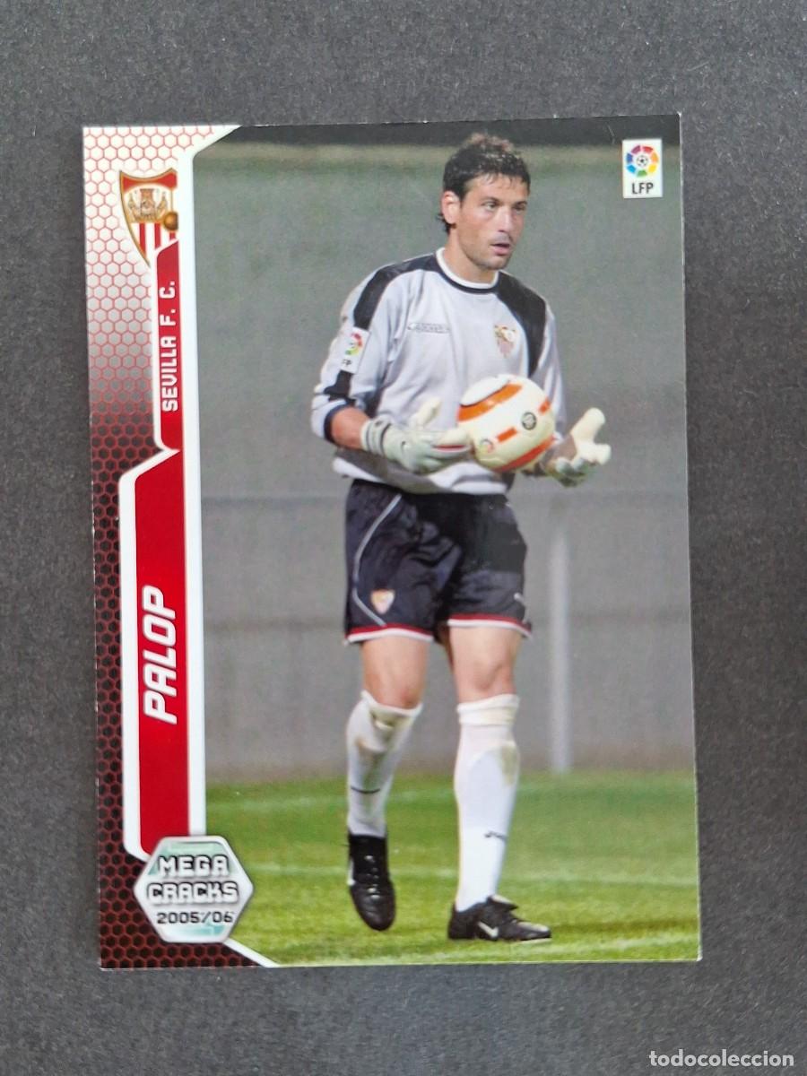 Cromos de f&uacute;tbol: L3 PALOP SEVILLA F. C. 272 PANINI MEGACRACKS 2005 2006 05 06