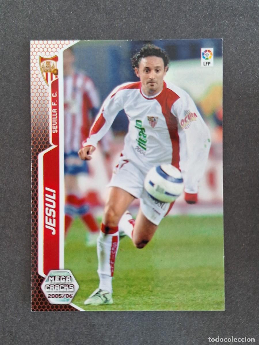 Cromos de f&uacute;tbol: L3 JESULI SEVILLA F. C. 284 PANINI MEGACRACKS 2005 2006 05 06