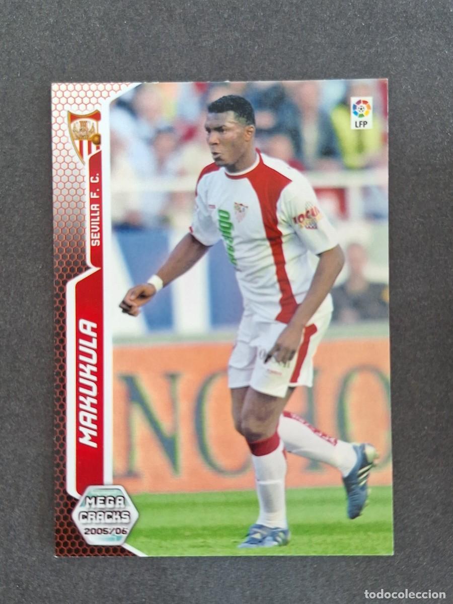 Cromos de f&uacute;tbol: L3 MAKUKULA SEVILLA F. C. 288 PANINI MEGACRACKS 2005 2006 05 06