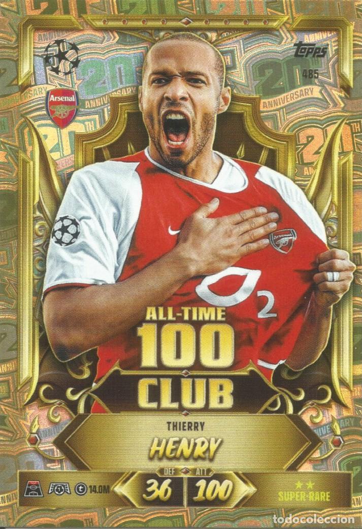 Cromos de f&uacute;tbol: Carta n.&ordm; 485 - Thierry Henry - Arsenal - Topps Match Attax 2026 2027 26 27 - All-Time 100 Club