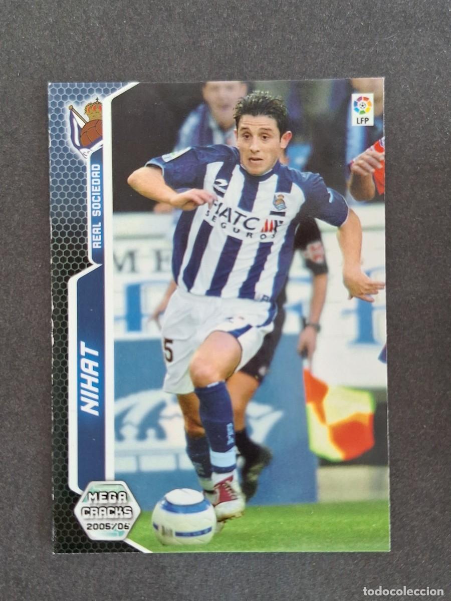 Cromos de f&uacute;tbol: L3 NIHAT REAL SOCIEDAD 304 PANINI MEGACRACKS 2005 2006 05 06