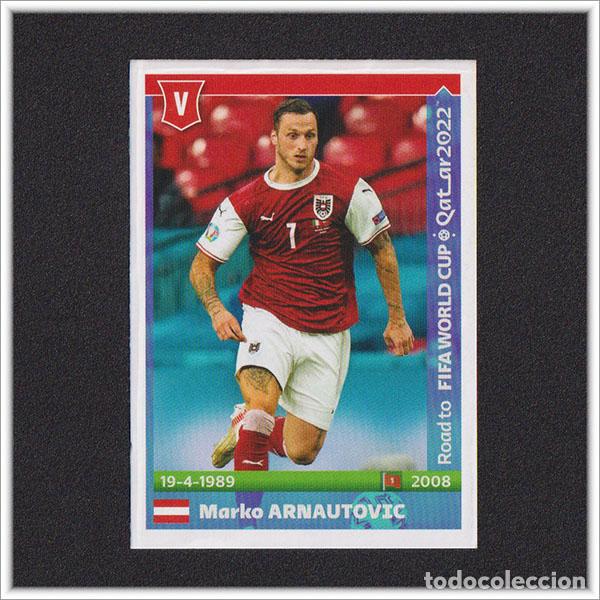 Cromos de f&uacute;tbol: ROAD TO FIFA WORLD CUP QATAR 2022 PANINI MUNDIAL MARKO ARNAUTOVIC N&ordm; 58 AUSTRIA STICKER ALBUM