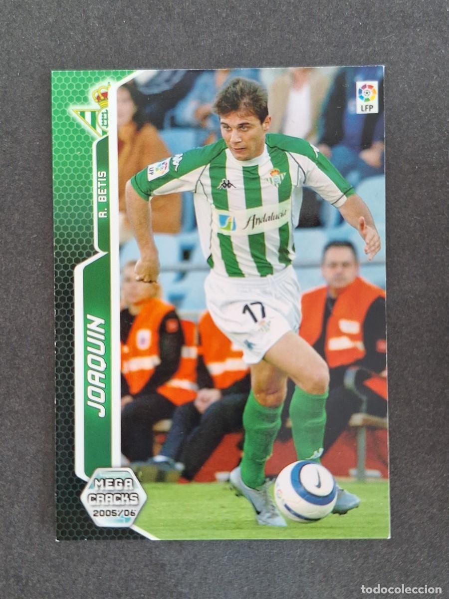 Cromos de f&uacute;tbol: L3 JOAQUIN REAL BETIS BALOMPIE 85 PANINI MEGACRACKS 2005 2006 05 06