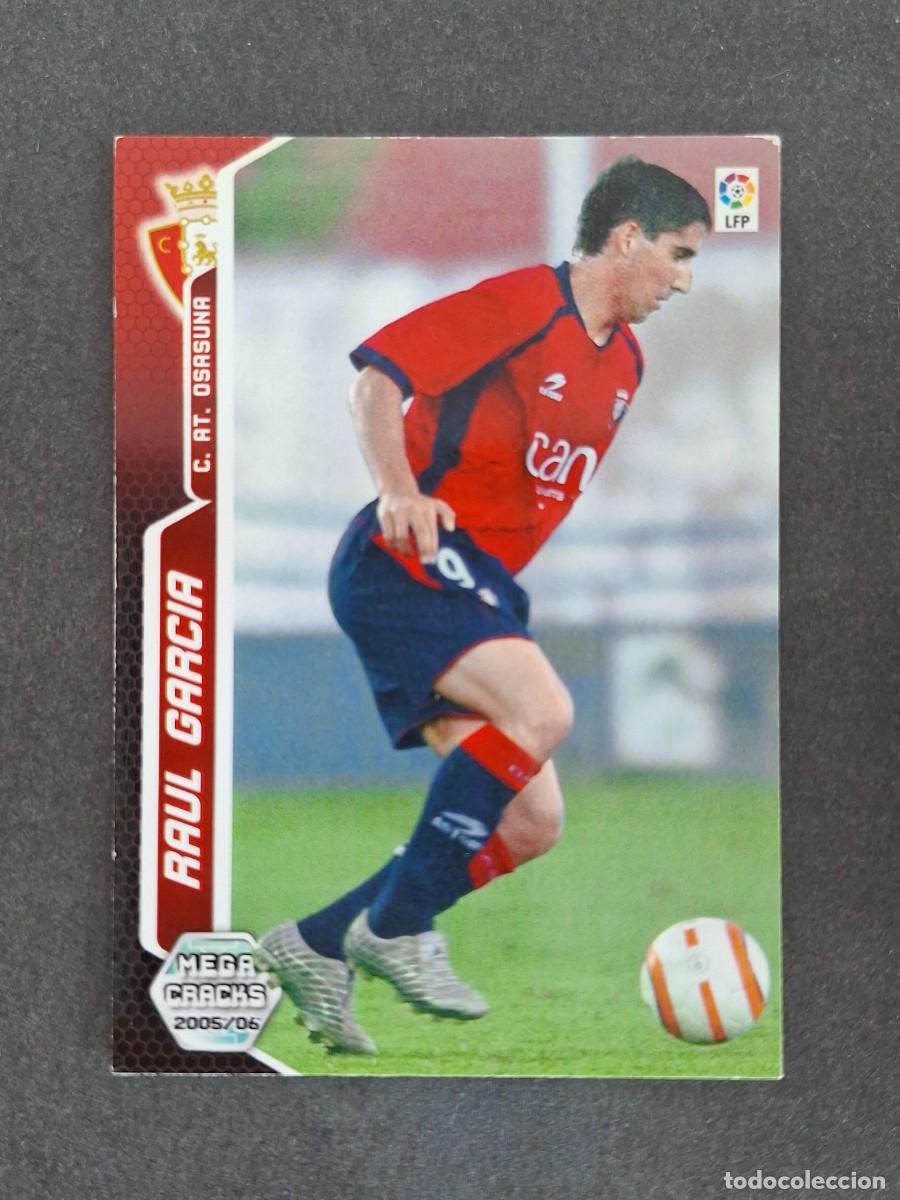 Cromos de f&uacute;tbol: L3 RAUL GARCIA C. A. OSASUNA 245 BIS PANINI MEGACRACKS 2005 2006 05 06