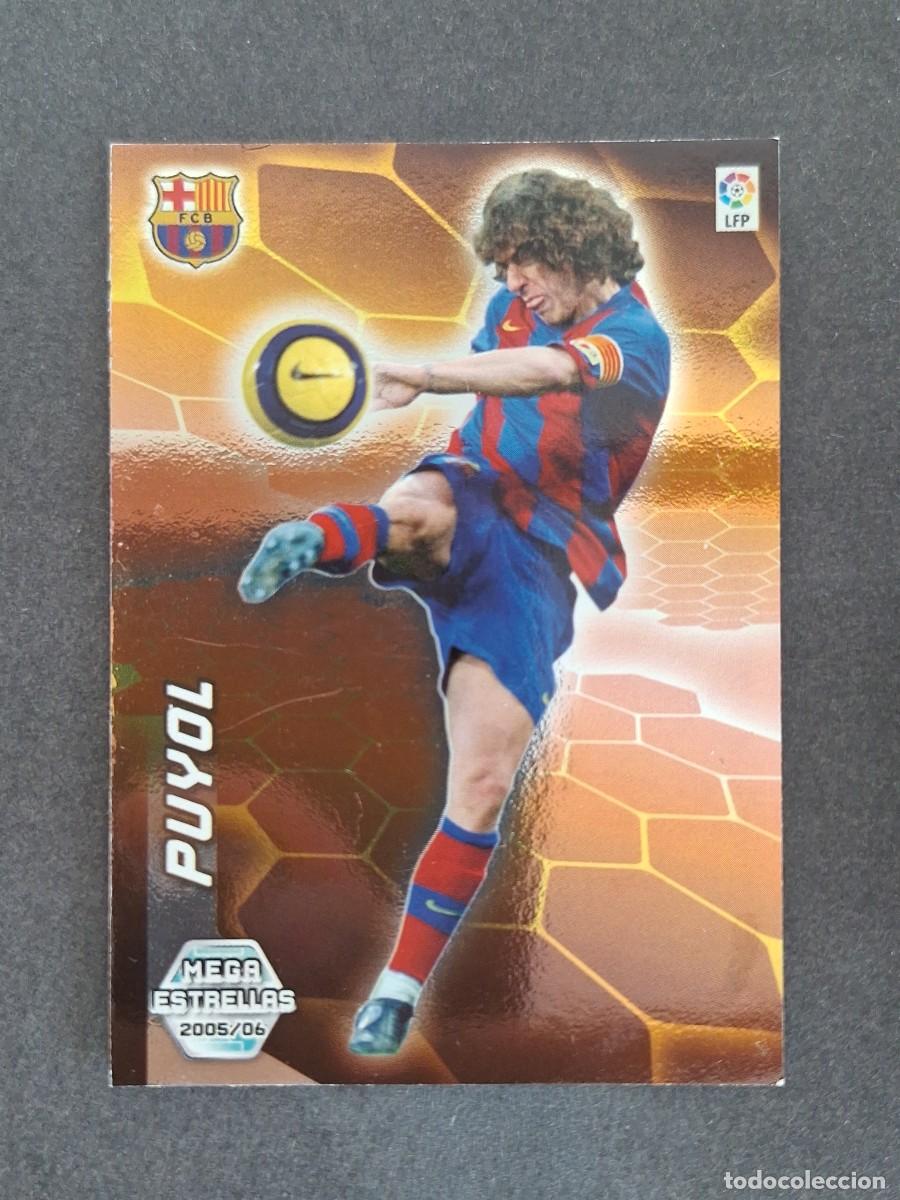 Cromos de f&uacute;tbol: L3 PUYOL F. C. BARCELONA MEGA ESTRELLAS 366 PANINI MEGACRACKS 2005 2006 05 06