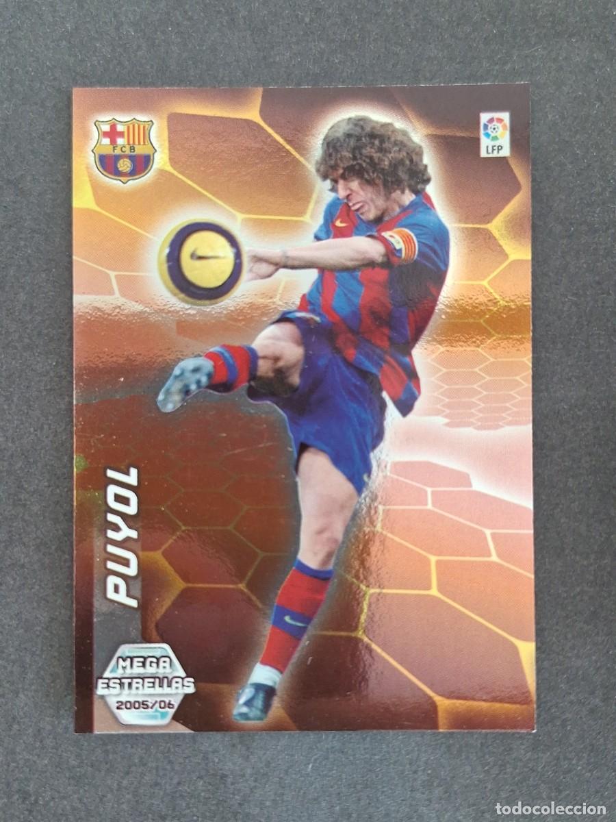 Cromos de f&uacute;tbol: L3 PUYOL F. C. BARCELONA MEGA ESTRELLAS 366 PANINI MEGACRACKS 2005 2006 05 06