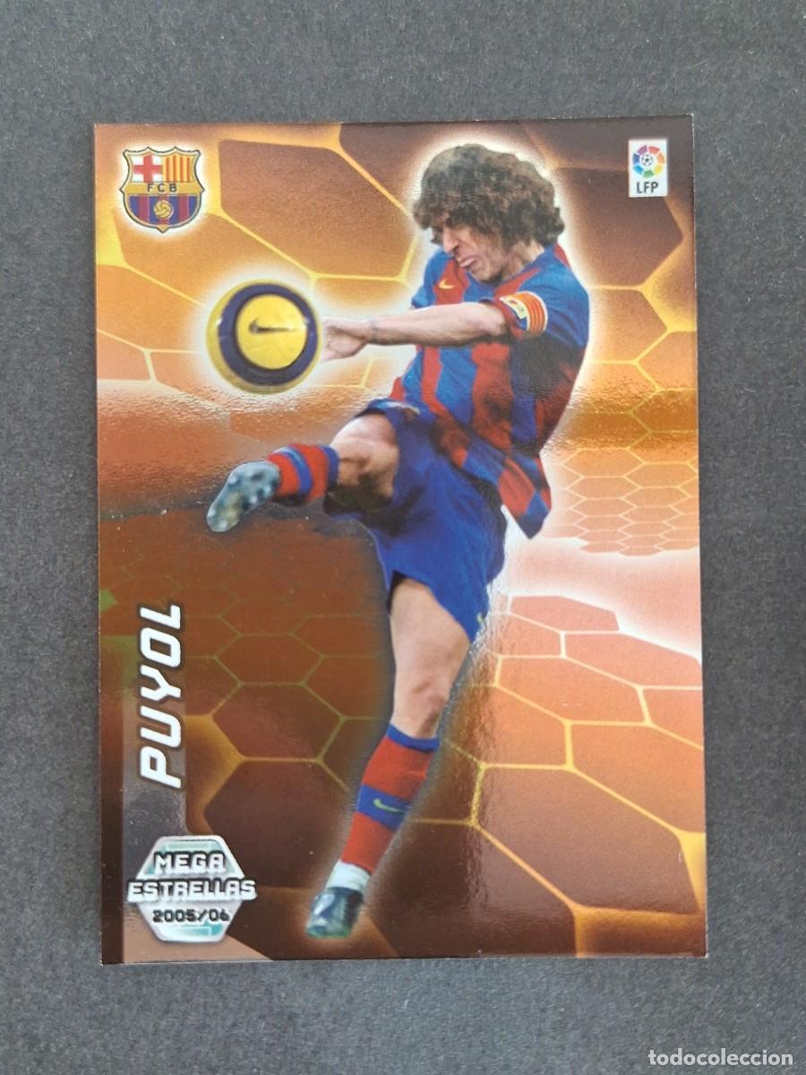 Cromos de f&uacute;tbol: L3 PUYOL F. C. BARCELONA MEGA ESTRELLAS 366 PANINI MEGACRACKS 2005 2006 05 06