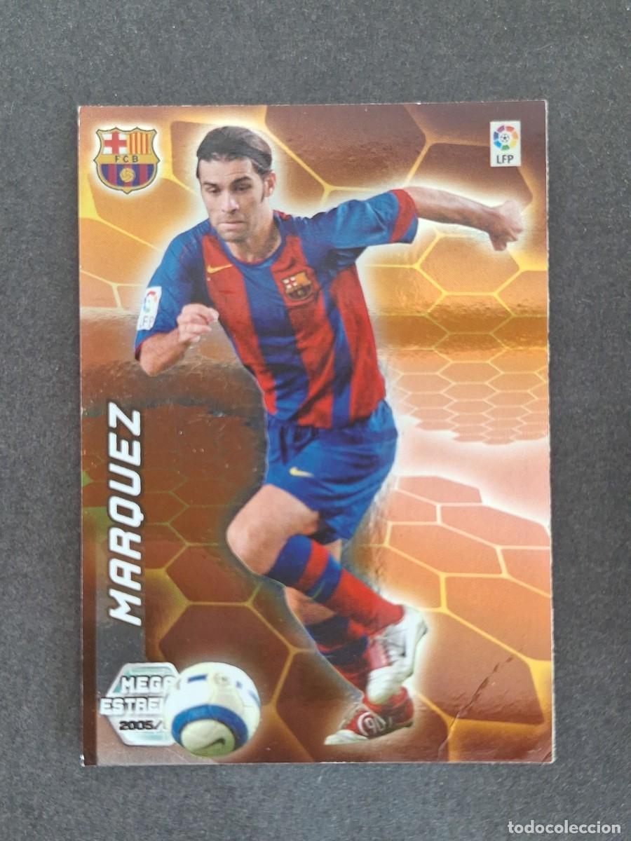 Cromos de f&uacute;tbol: L3 MARQUEZ F. C. BARCELONA MEGA ESTRELLAS 373 PANINI MEGACRACKS 2005 2006 05 06