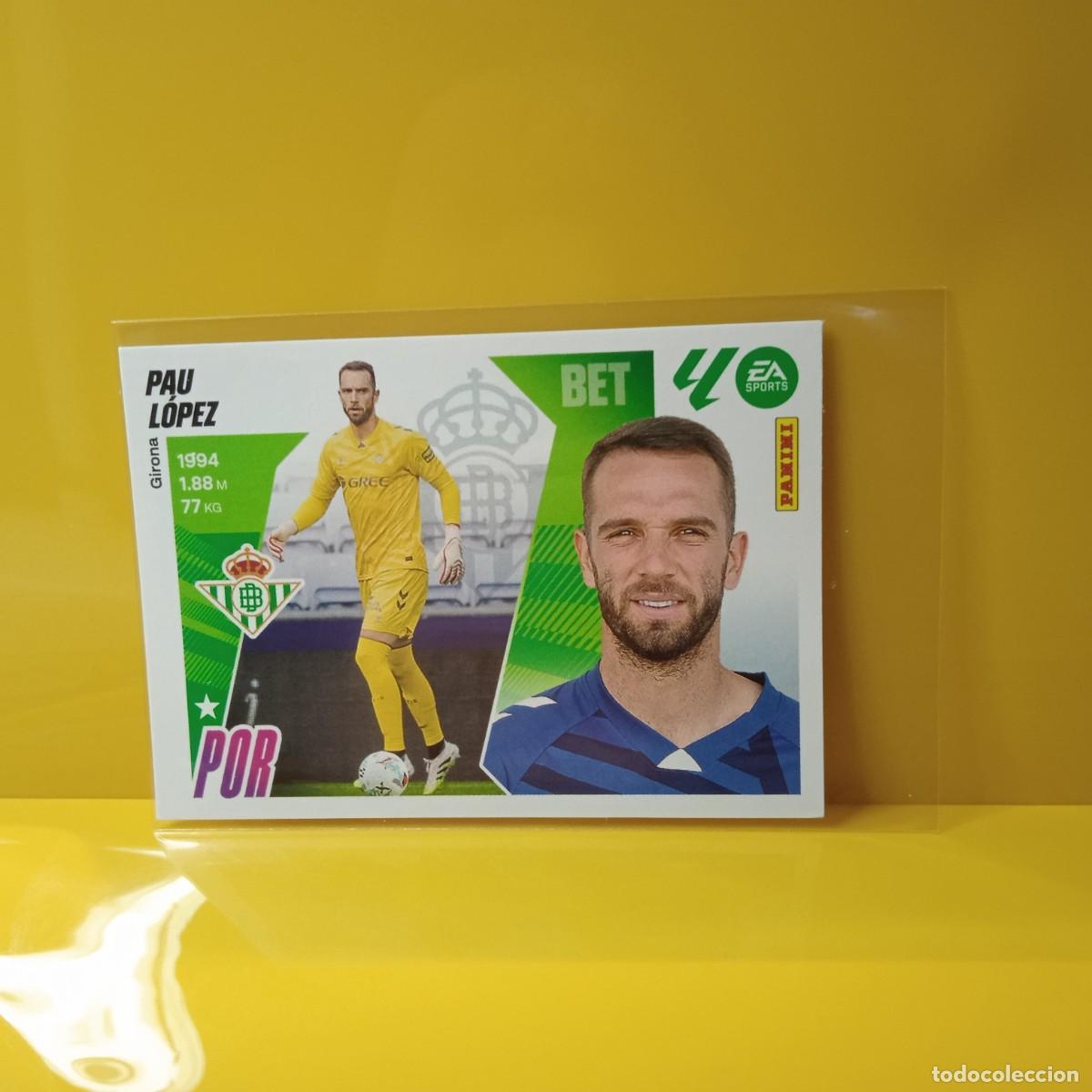 Cromos de f&uacute;tbol: EDICIONES ESTE 2025 2026 25 26 REAL BETIS PAU L&Oacute;PEZ 3 (2&ordf; EDICI&Oacute;N)