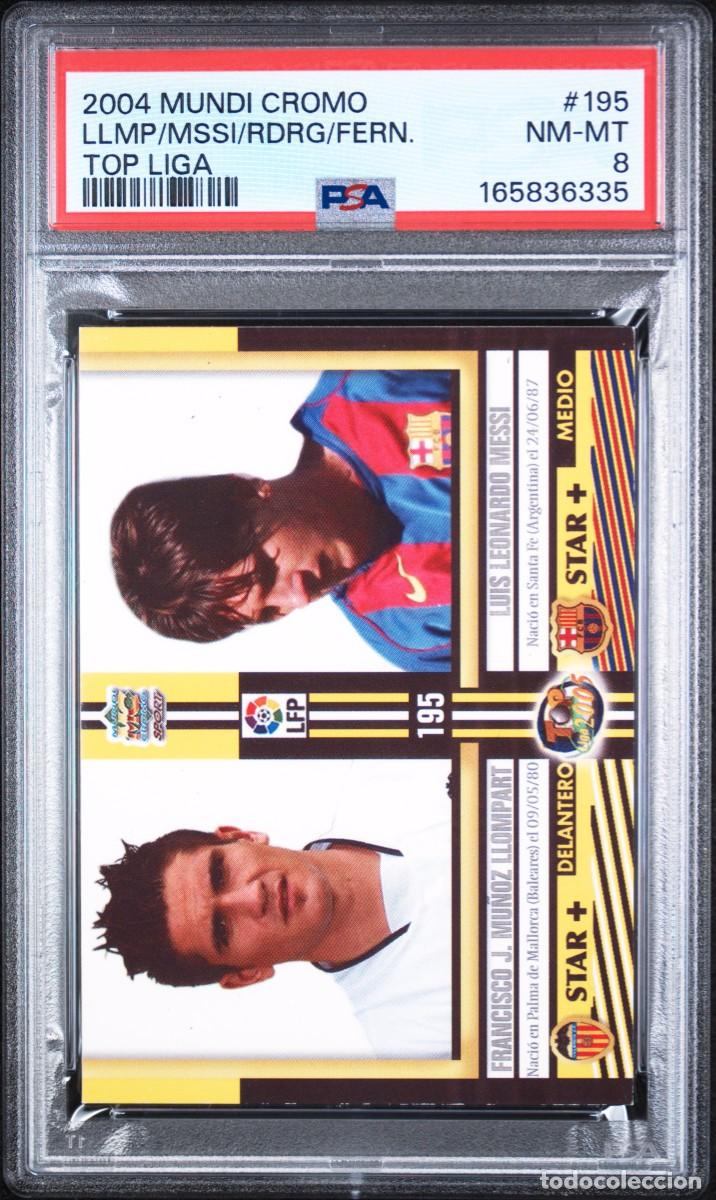 Cromos de f&uacute;tbol: Rookie Messi #195 FC Barcelona Mundicromo Top Liga Mate 2004 2005 PSA 8