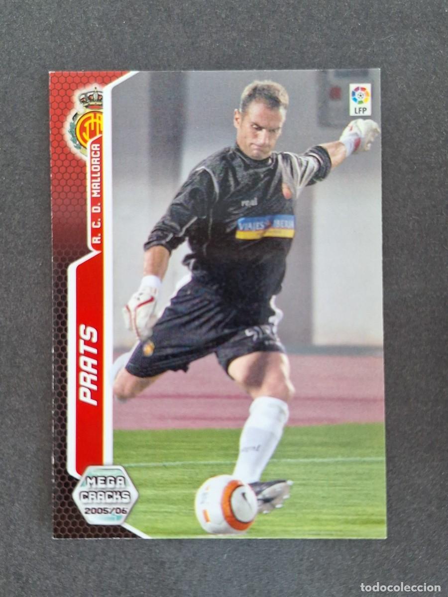 Football Stickers: L3 PRATS R. C. D. MALLORCA NUEVO FICHAJE 470 PANINI MEGACRACKS 2005 2006 05 06