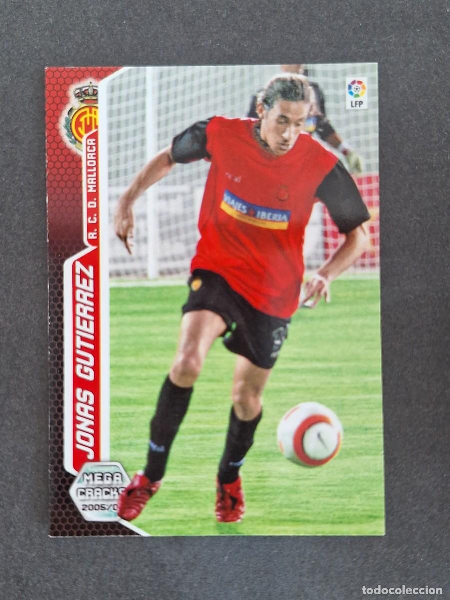 Cromos de f&uacute;tbol: L3 JONAS GUTIERREZ R. C. D. MALLORCA NUEVO FICHAJE 475 PANINI MEGACRACKS 2005 2006 05 06