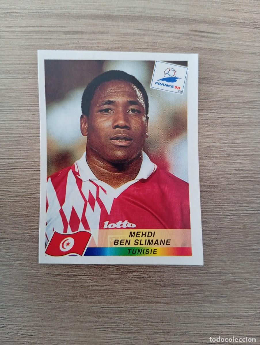 Cromos de f&uacute;tbol: MEHDI BEN SLIMANE 495 TUNEZ PANINI FRANCIA 1998 98 SIN PEGAR NUNCA PEGADO