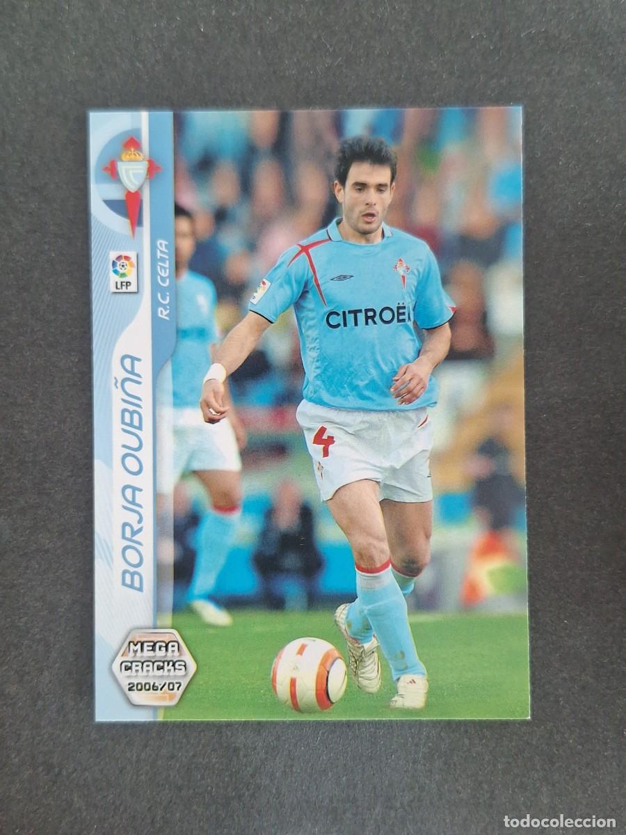 Cromos de f&uacute;tbol: L2 BORJA OUBI&Ntilde;A CELTA DE VIGO 81 PANINI MEGACRACKS 2006 2007 06 07