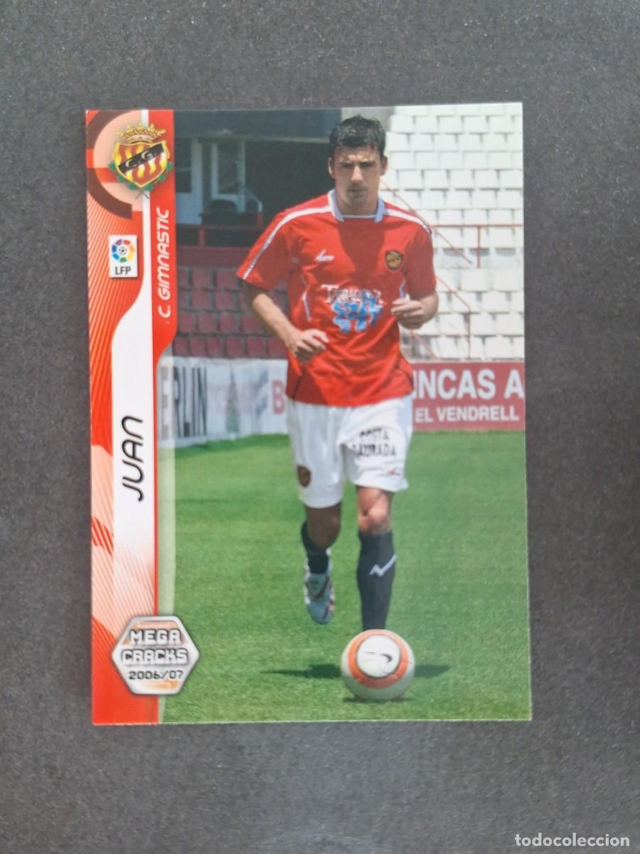 Cromos de f&uacute;tbol: L2 JUAN C. GIMNASTIC DE TARRAGONA 157 PANINI MEGACRACKS 2006 2007 06 07