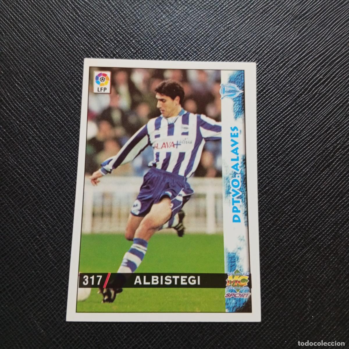 Cromos de f&uacute;tbol: 317 ALBISTEGI ALAVES MUNDICROMO 1998 1999 CROMO FUTBOL LIGA 98 99 - A218 PG42