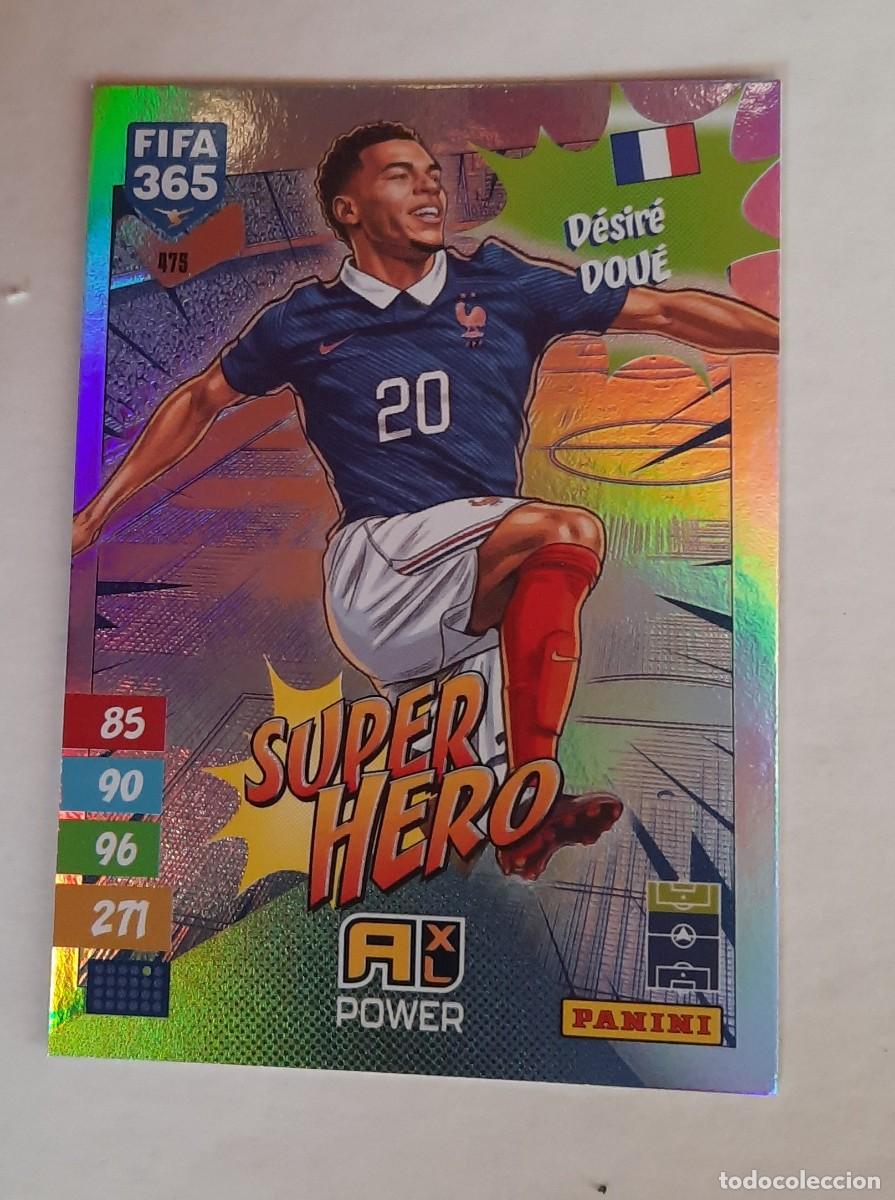 Cromos de f&uacute;tbol: D&eacute;sir&eacute; Doue #475 Super Hero Fifa 365 2027