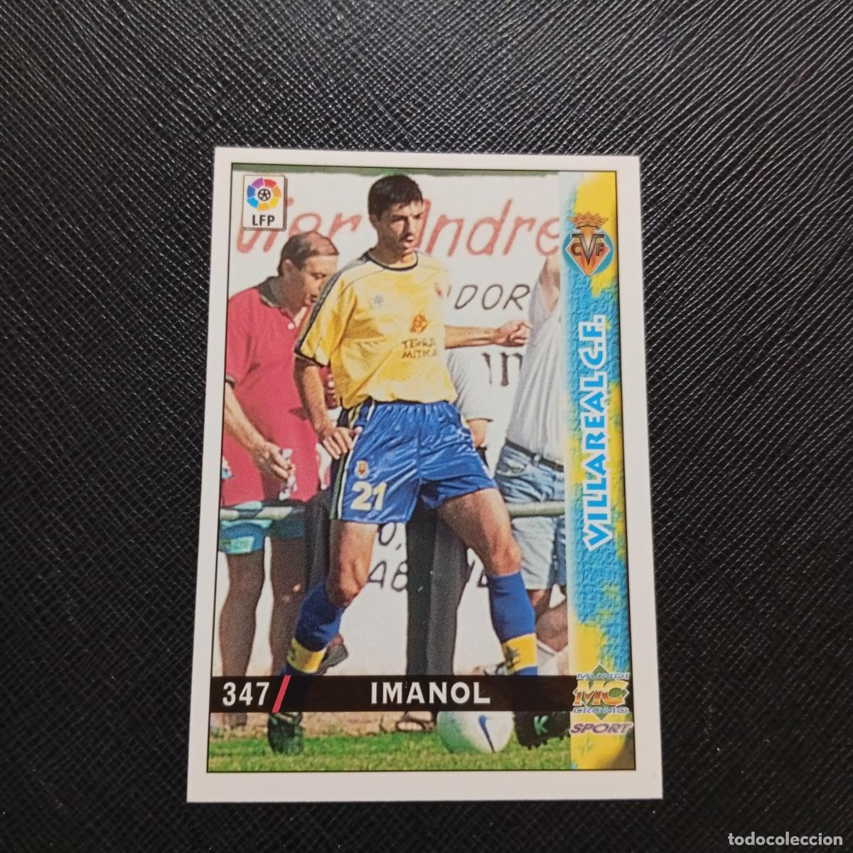 Cromos de f&uacute;tbol: 347 IMANOL VILLARREAL MUNDICROMO 1998 1999 CROMO FUTBOL LIGA 98 99 - A218 PG46
