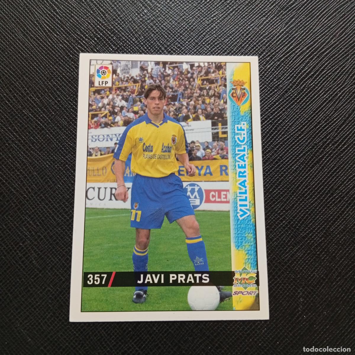Cromos de f&uacute;tbol: 357 JAVI PRATS VILLARREAL MUNDICROMO 1998 1999 CROMO FUTBOL LIGA 98 99 - A218 PG47