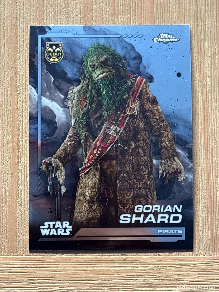 Cromos de f&uacute;tbol: 44. CROMO TOPPS CHROME STAR WARS 2024 PIRATE GORIAN SHARD N 62