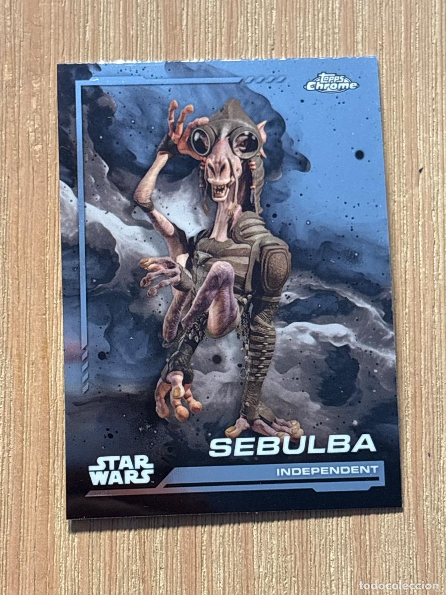 Cromos de f&uacute;tbol: 44. CROMO TOPPS CHROME STAR WARS 2024 INDEPENDENT SEBULBA N 132