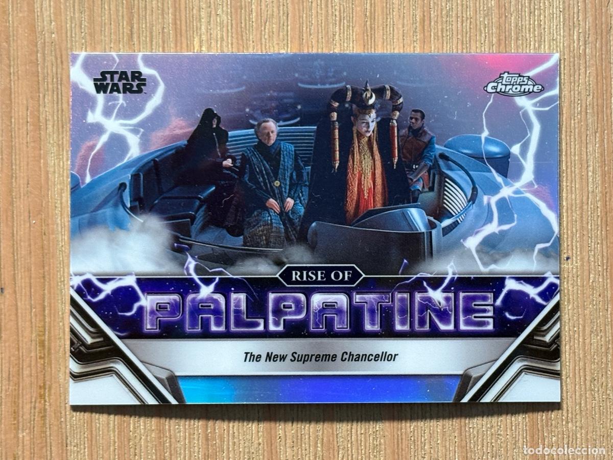 Cromos de f&uacute;tbol: 44. CROMO TOPPS CHROME STAR WARS 2024 GALACTIC RISE OF PALPATINE N RP-3