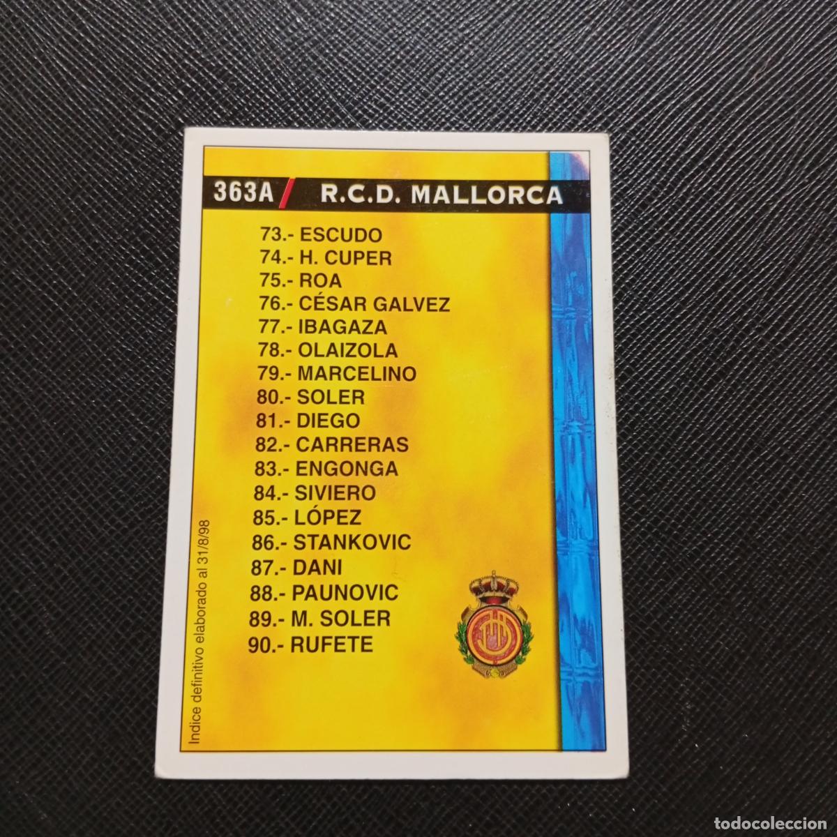 Cromos de f&uacute;tbol: 363 MALLORCA CELTA INDICE MUNDICROMO 1998 1999 CROMO FUTBOL LIGA 98 99 - A218 PG48