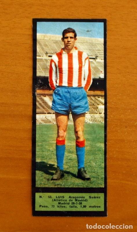 Cromos de f&uacute;tbol: Atl&eacute;tico Madrid - N&ordm; 53, Luis Aragon&eacute;s - El Alc&aacute;zar 1967-1968, 67-68 - Nunca pegado