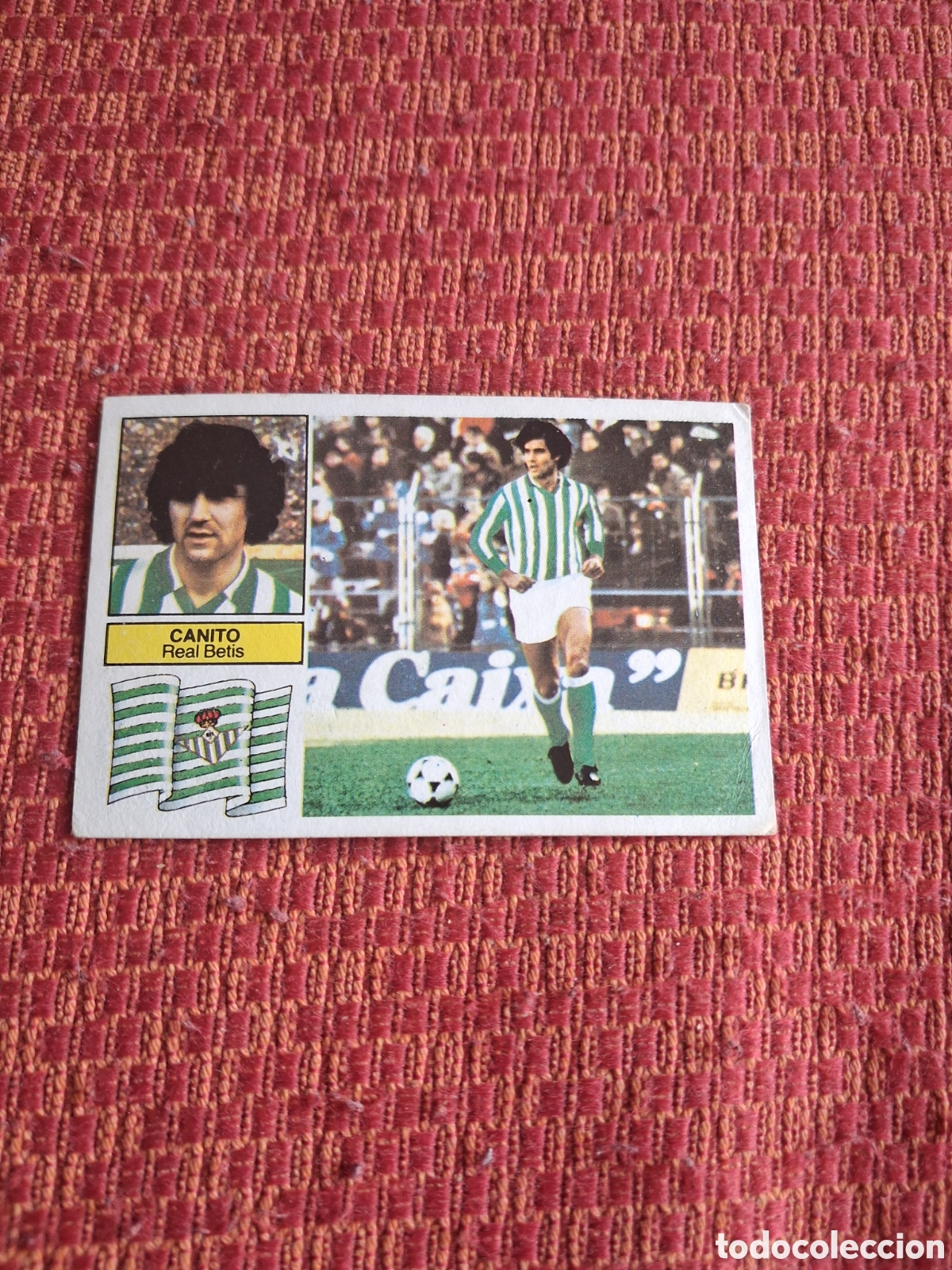 Cromos de f&uacute;tbol: Liga este 82 83 canito fichaje N 17 del betis recuperado del &aacute;lbum ver fotos