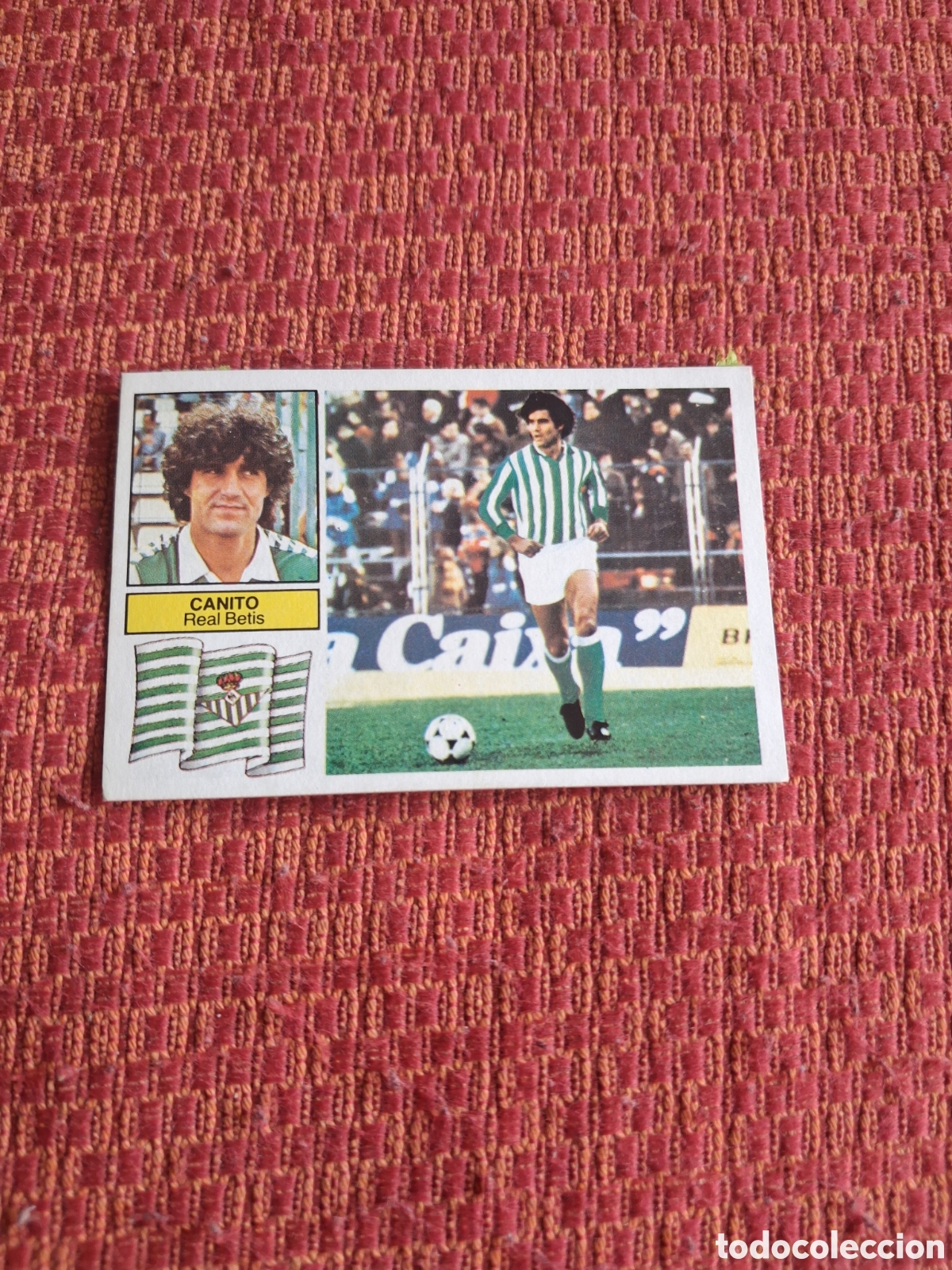 Cromos de f&uacute;tbol: Liga este 82 83 canito fichaje N 17 del betis recuperado del &aacute;lbum ver fotos