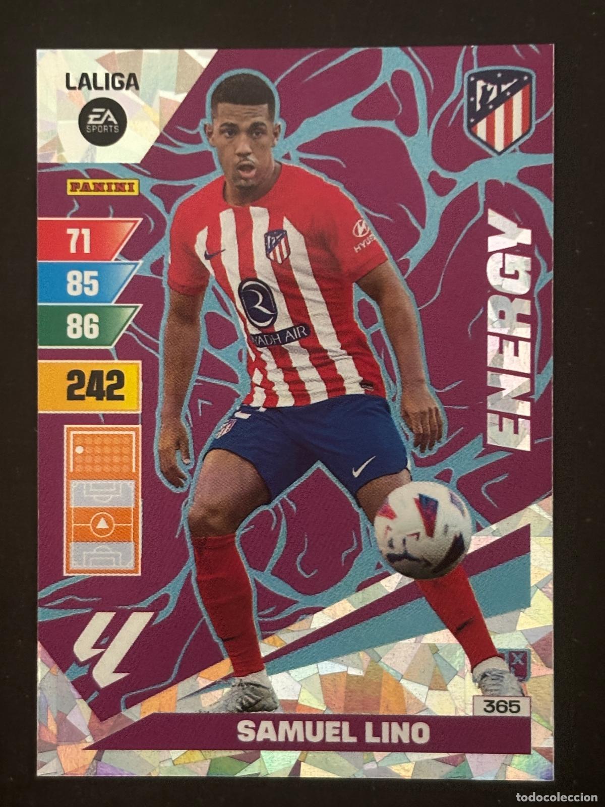 Cromos de Futebol: 365 SAMUEL LINO AT MADRID ENERGY ADRENALYN XL LALIGA EA SPORTS 23-24 2023-2024 PANINI