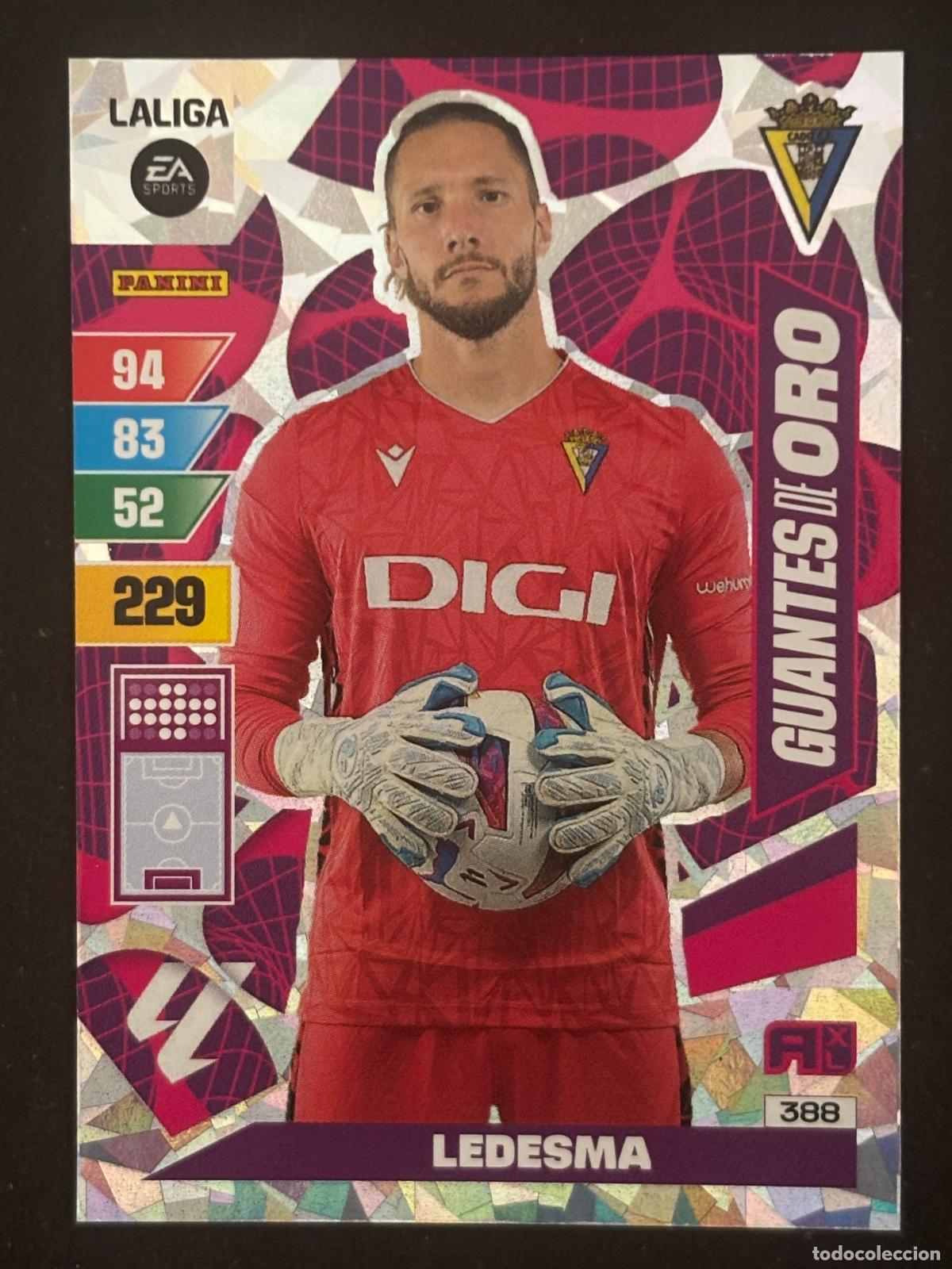 Cromos de Futebol: 388 LEDESMA CADIZ GUANTES DE ORO ADRENALYN XL LALIGA EA SPORTS 23-24 2023-2024 PANINI