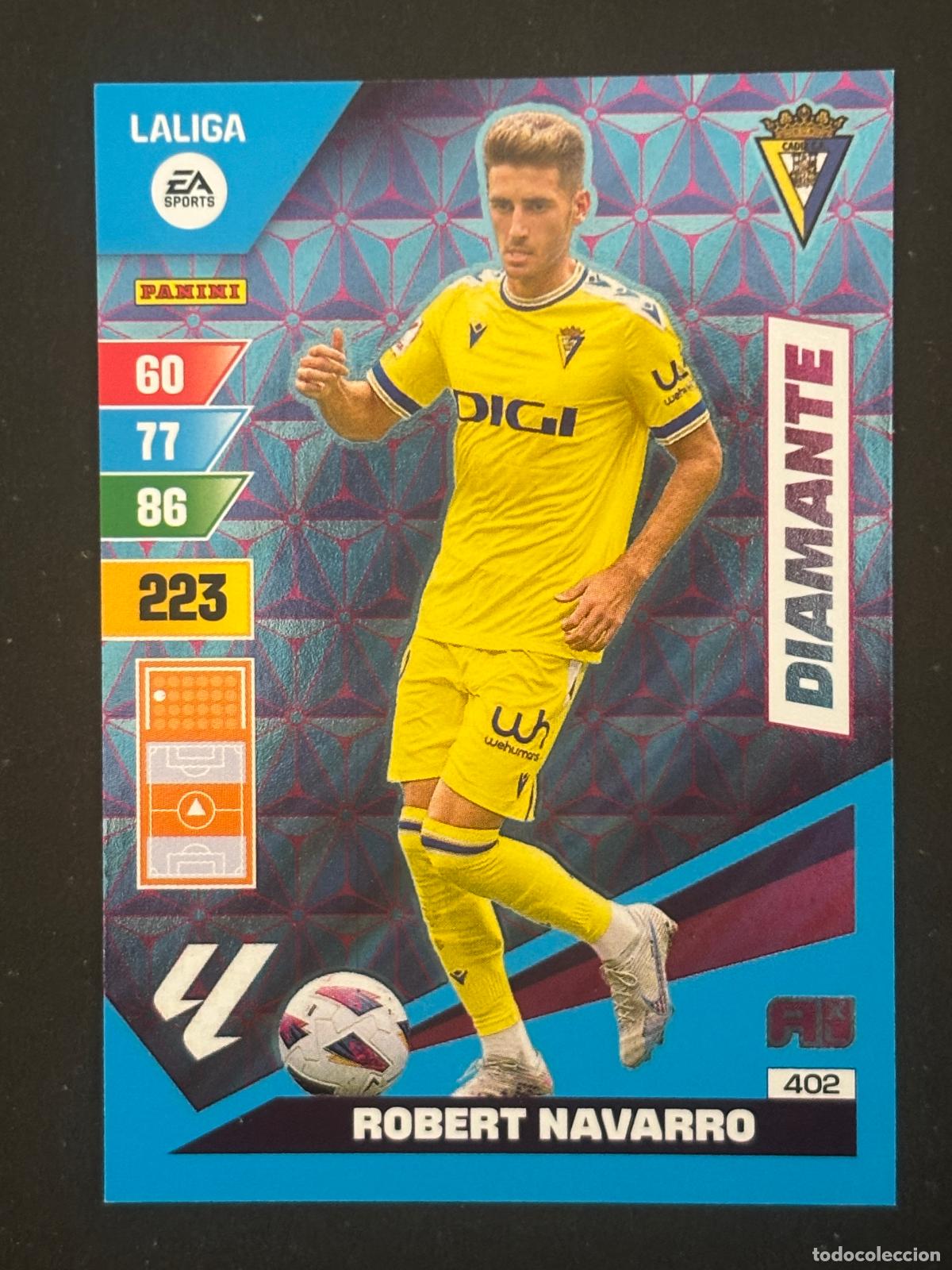 Cromos de Futebol: 402 ROBERT NAVARRO CADIZ DIAMANTE ADRENALYN XL LALIGA EA SPORTS 23-24 2023-2024 PANINI