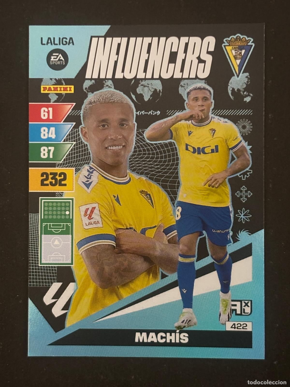 Cromos de Futebol: 422 MACH&Iacute;S CADIZ INFLUENCERS ADRENALYN XL LALIGA EA SPORTS 23-24 2023-2024 PANINI