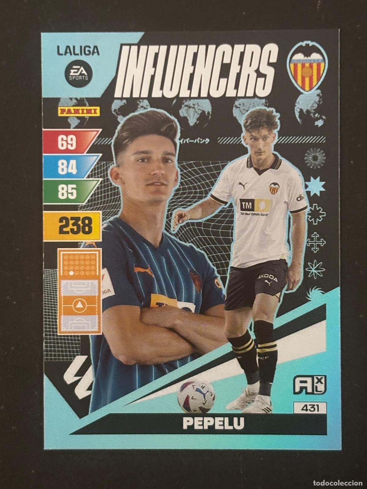 Fu&szlig;ball-Sticker: 431 PEPELU VALENCIA INFLUENCERS ADRENALYN XL LALIGA EA SPORTS 23-24 2023-2024 PANINI
