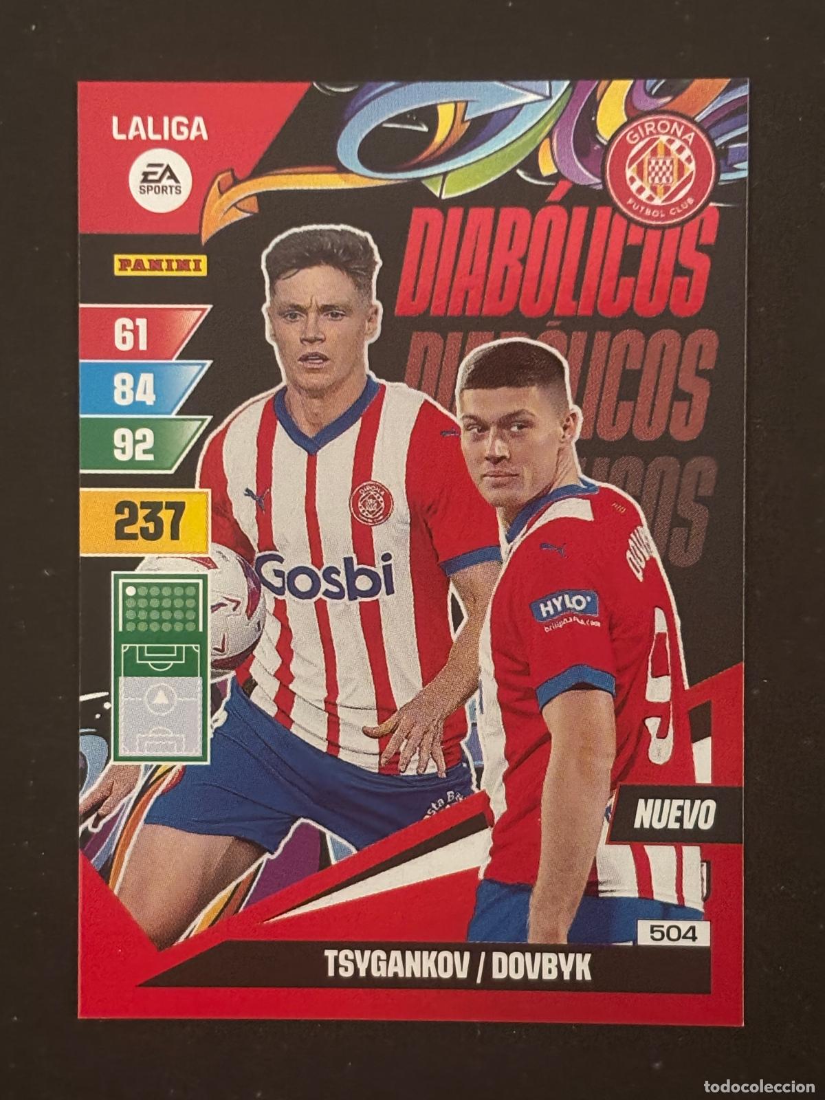Fu&szlig;ball-Sticker: 504 TSYGANKOV/DOVBYK GIRONA NUEVO DIAB&Oacute;LICOS PLUS 2&ordf; EDICI&Oacute;N ADRENALYN XL LALIGA 23-24