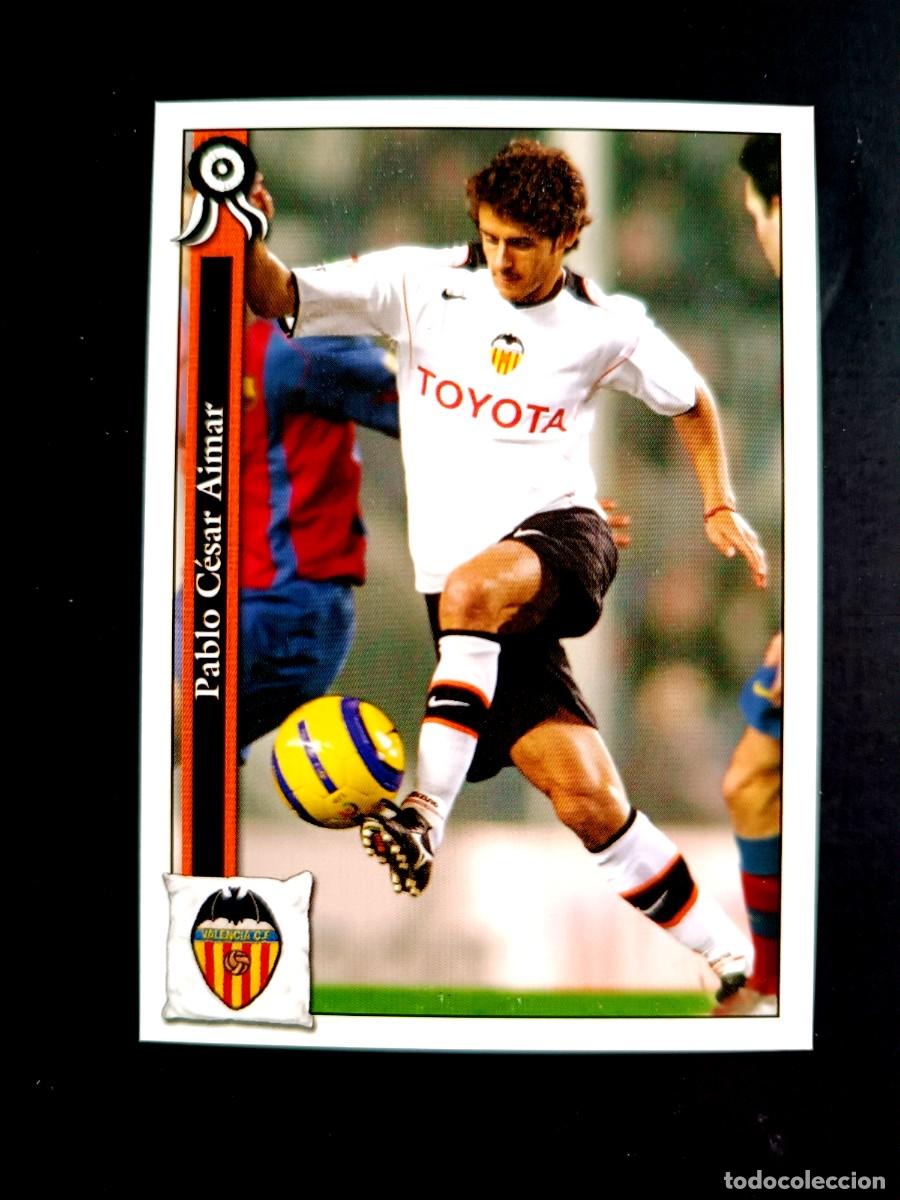 Cromos de f&uacute;tbol: 182 AIMAR - VALENCIA C.F. - MUNDICROMO 2006