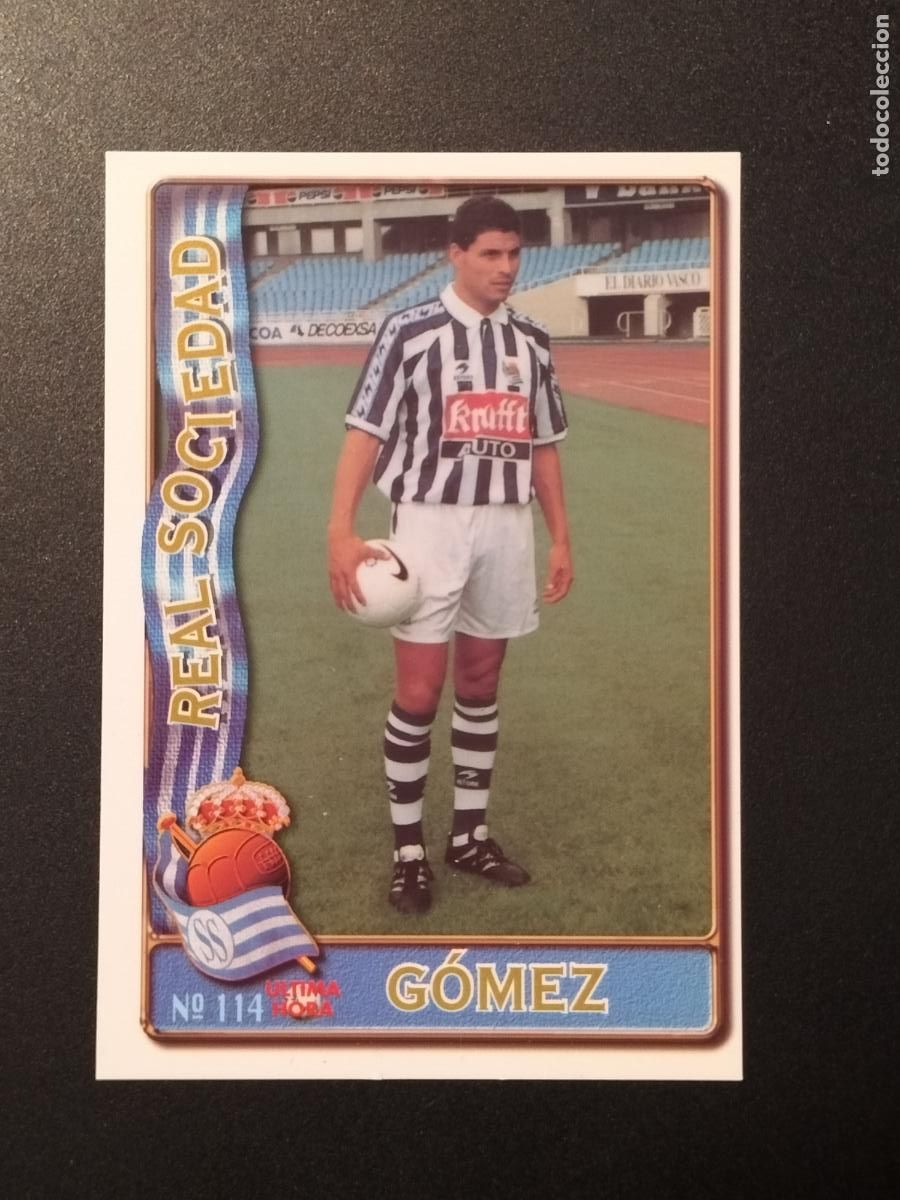Cromos de f&uacute;tbol: 114 UH FICHAJE GOMEZ REAL SOCIEDAD CROMOS ALBUM MUNDICROMO FICHAS LIGA FUTBOL 1996 1997 96 97