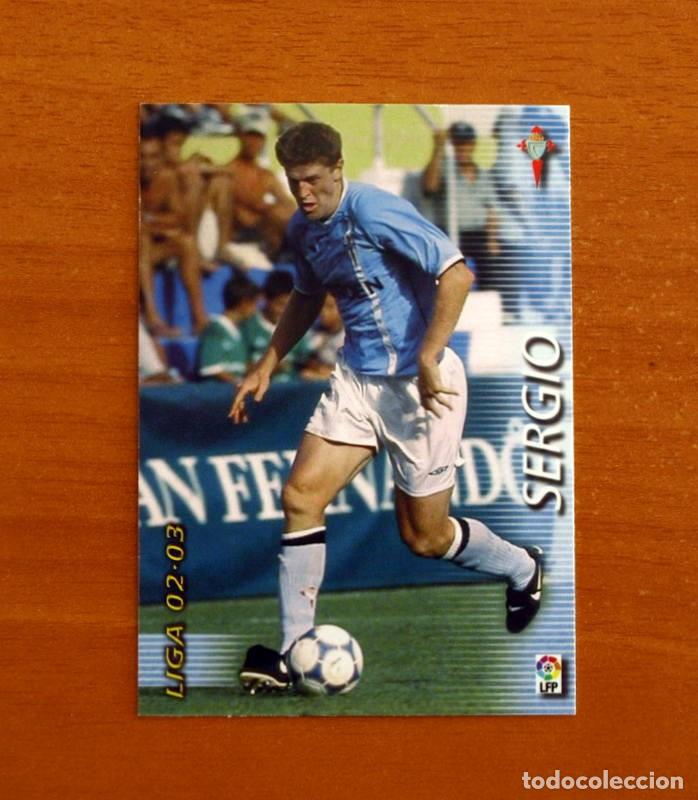 Cromos de f&uacute;tbol: Celta de Vigo -N&ordm; 98 Sergio -Mega Fichas Liga 2002-2003-02-03 -Megafichas Panini Sports