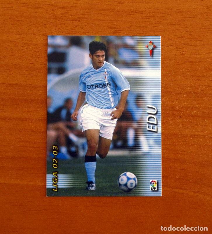 Cromos de f&uacute;tbol: Celta de Vigo -N&ordm; 106 Edu -Mega Fichas Liga 2002-2003-02-03 -Megafichas Panini Sports