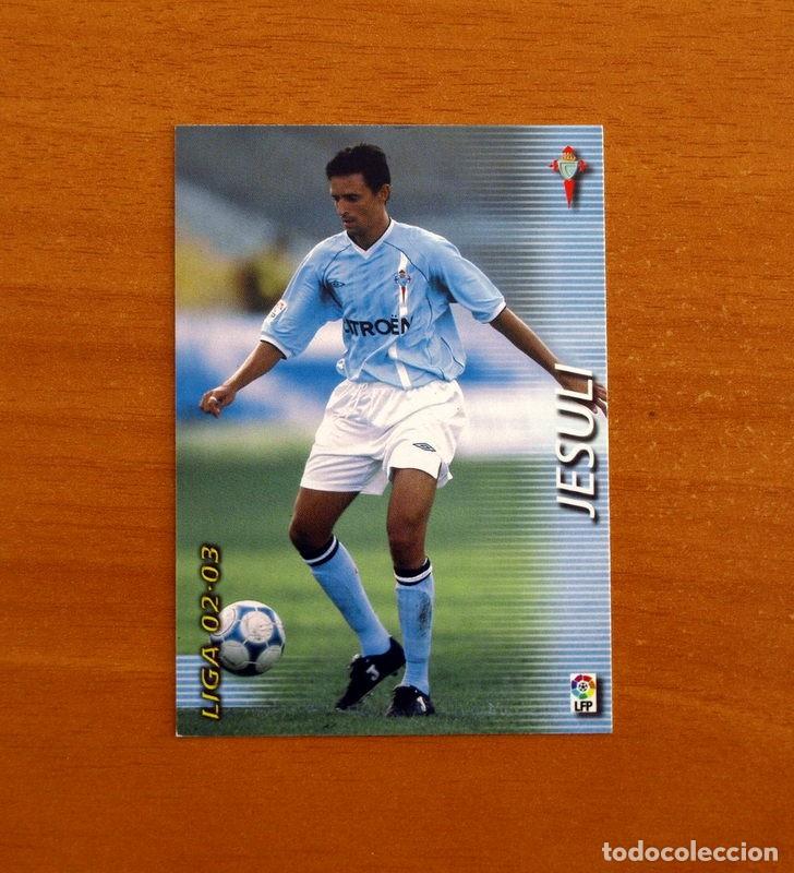 Cromos de f&uacute;tbol: Celta de Vigo -N&ordm; 107 Jesuli -Mega Fichas Liga 2002-2003-02-03 -Megafichas Panini Sports