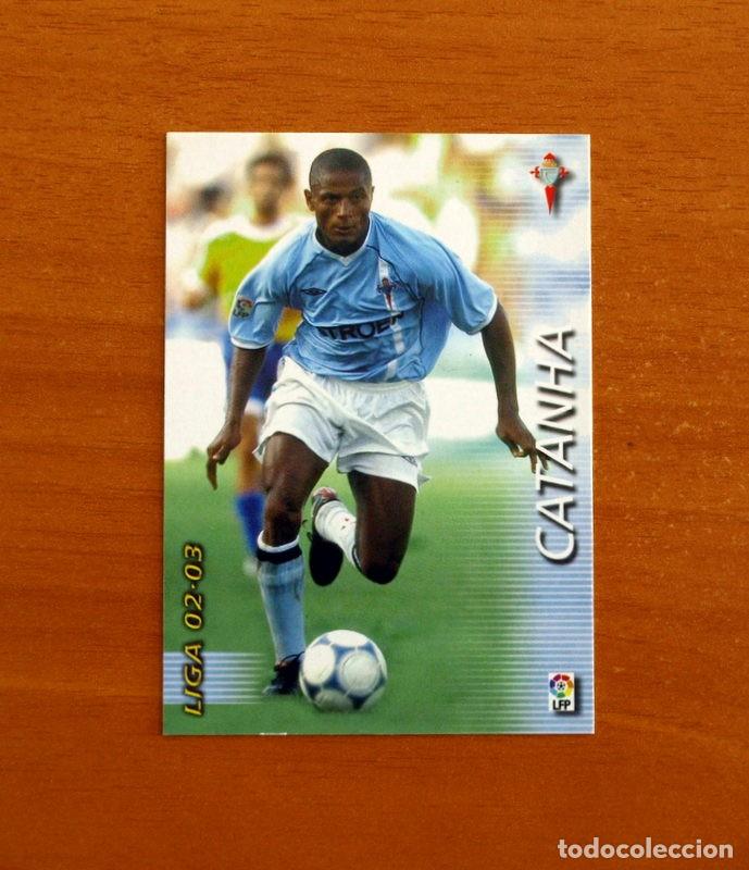 Cromos de f&uacute;tbol: Celta de Vigo -N&ordm; 108 Catanha -Mega Fichas Liga 2002-2003-02-03 -Megafichas Panini Sports