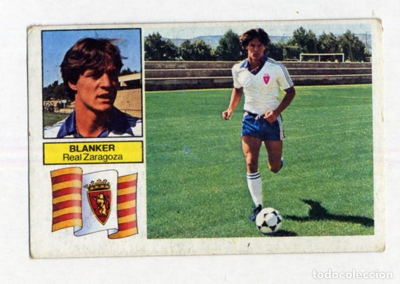 Cromos de f&uacute;tbol: LIGA ESTE 82 83 1982 1983 BLANKER (Zaragoza) BAJA - DESPEGADO