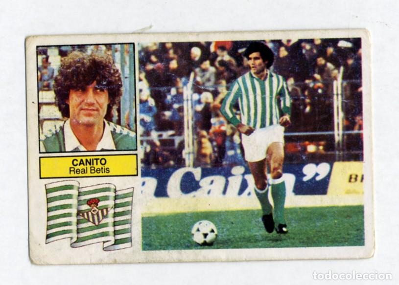 Cromos de f&uacute;tbol: LIGA ESTE 82 83 1982 1983 FICHAJE 17b CANITO version 2 - DESPEGADO