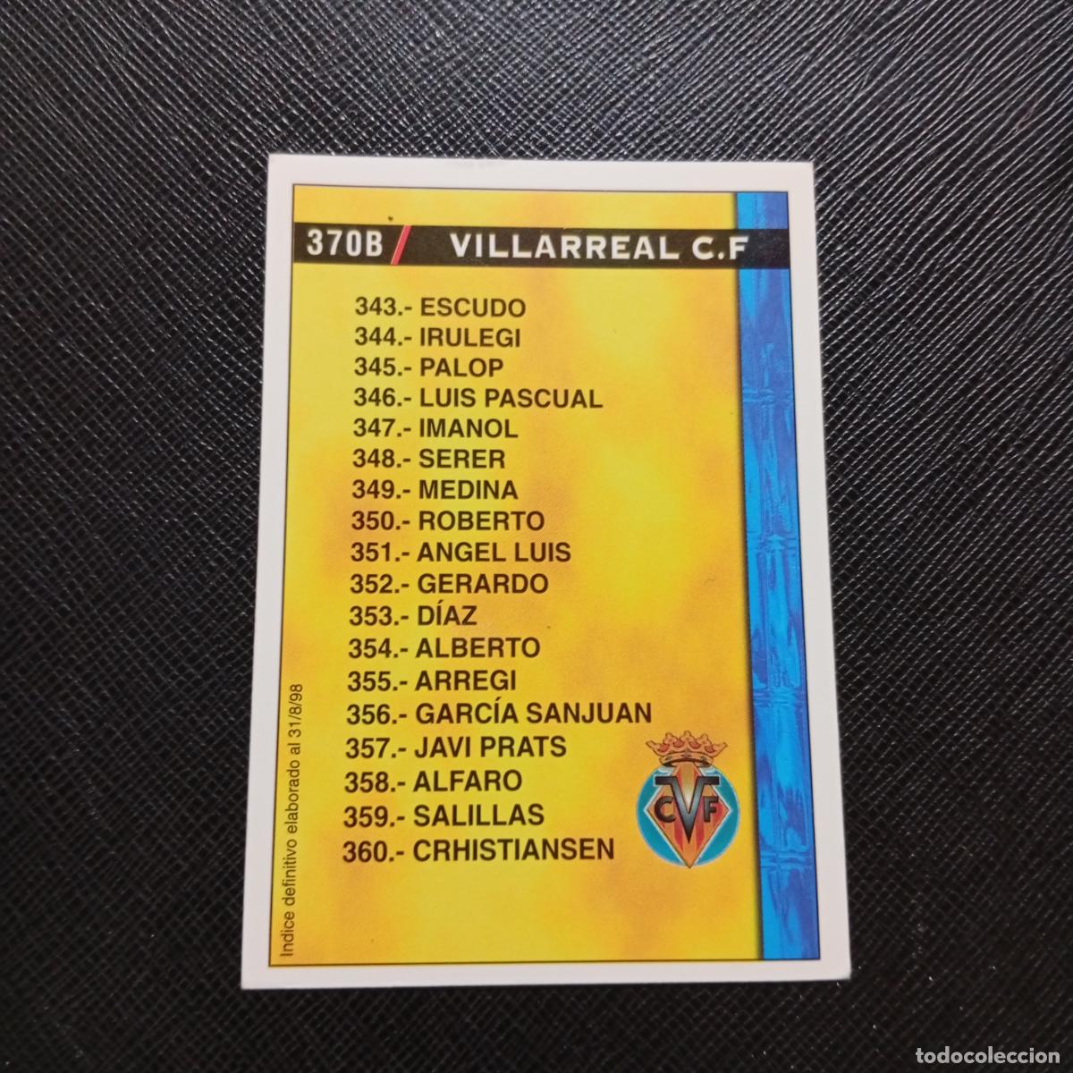 Cromos de Futebol: 370 VILLARREAL EXTREMADURA INDICE MUNDICROMO 1998 1999 CROMO FUTBOL LIGA 98 99 - A218 PG49
