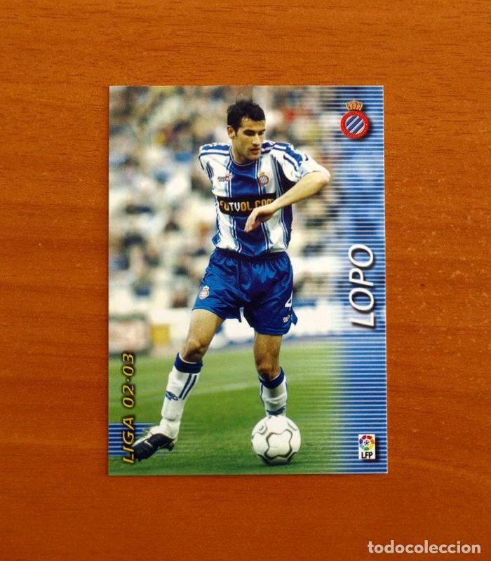 Football Stickers: R.C.D. Espa&ntilde;ol-Espanyol -N&ordm; 131 Lopo -Mega Fichas Liga 2002-2003-02-03 -Megafichas Panini